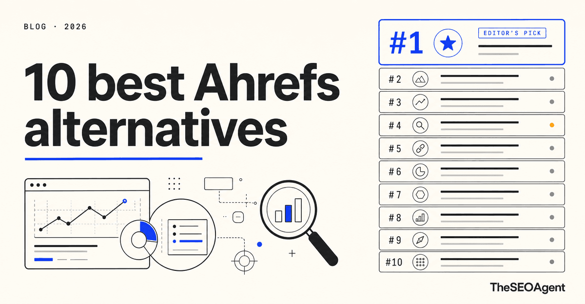 10 best Ahrefs alternatives in 2026, ranked cover image