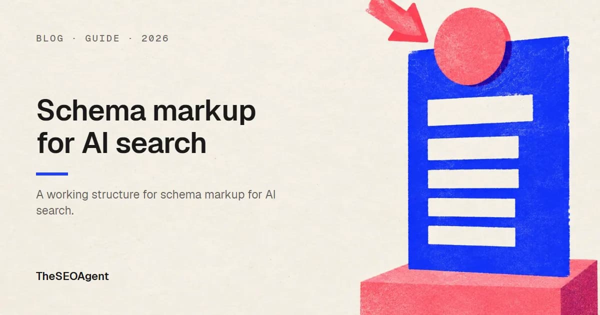 Schema markup for AI search: which types help, with JSON-LD examples cover image