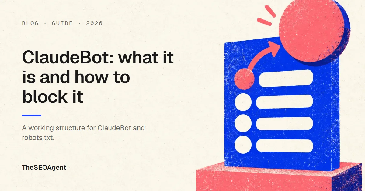 Editorial cover image for a guide to ClaudeBot and robots.txt