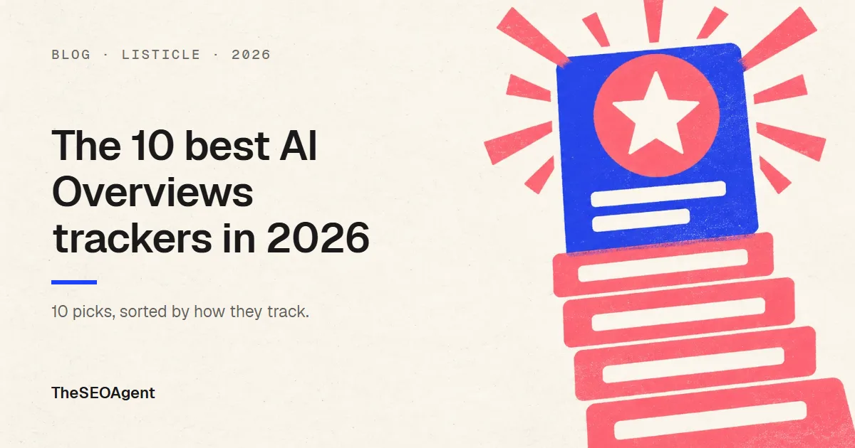 The 10 best AI Overviews trackers in 2026