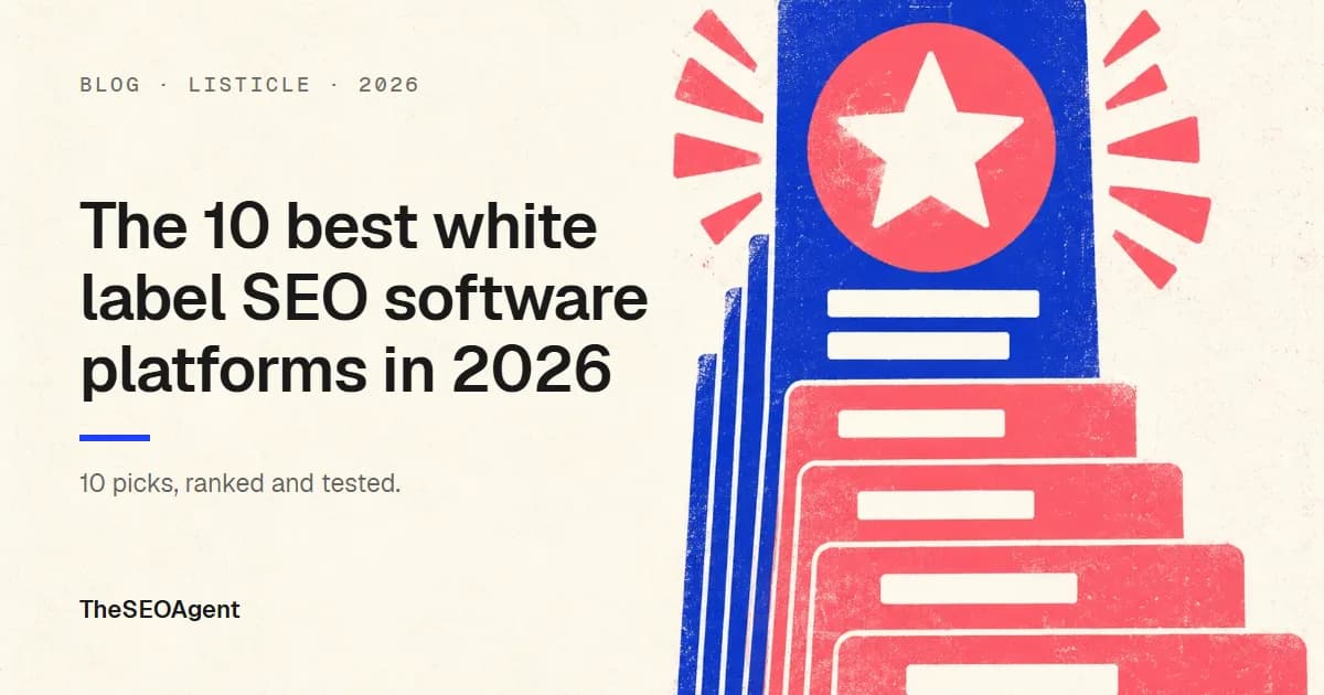 The 10 best white label SEO software platforms in 2026